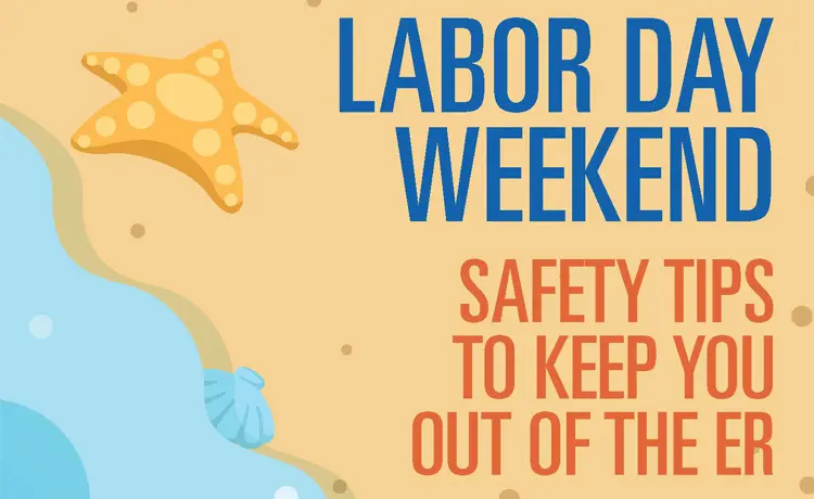 This Labor Day Weekend, Have Fun But Think Safety First