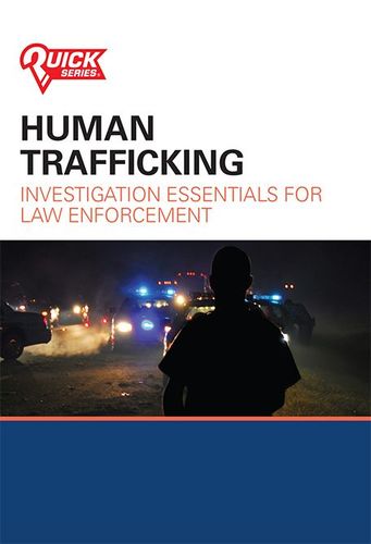 Featured content title cover image for Human Trafficking: Investigation Essentials for Law Enforcement