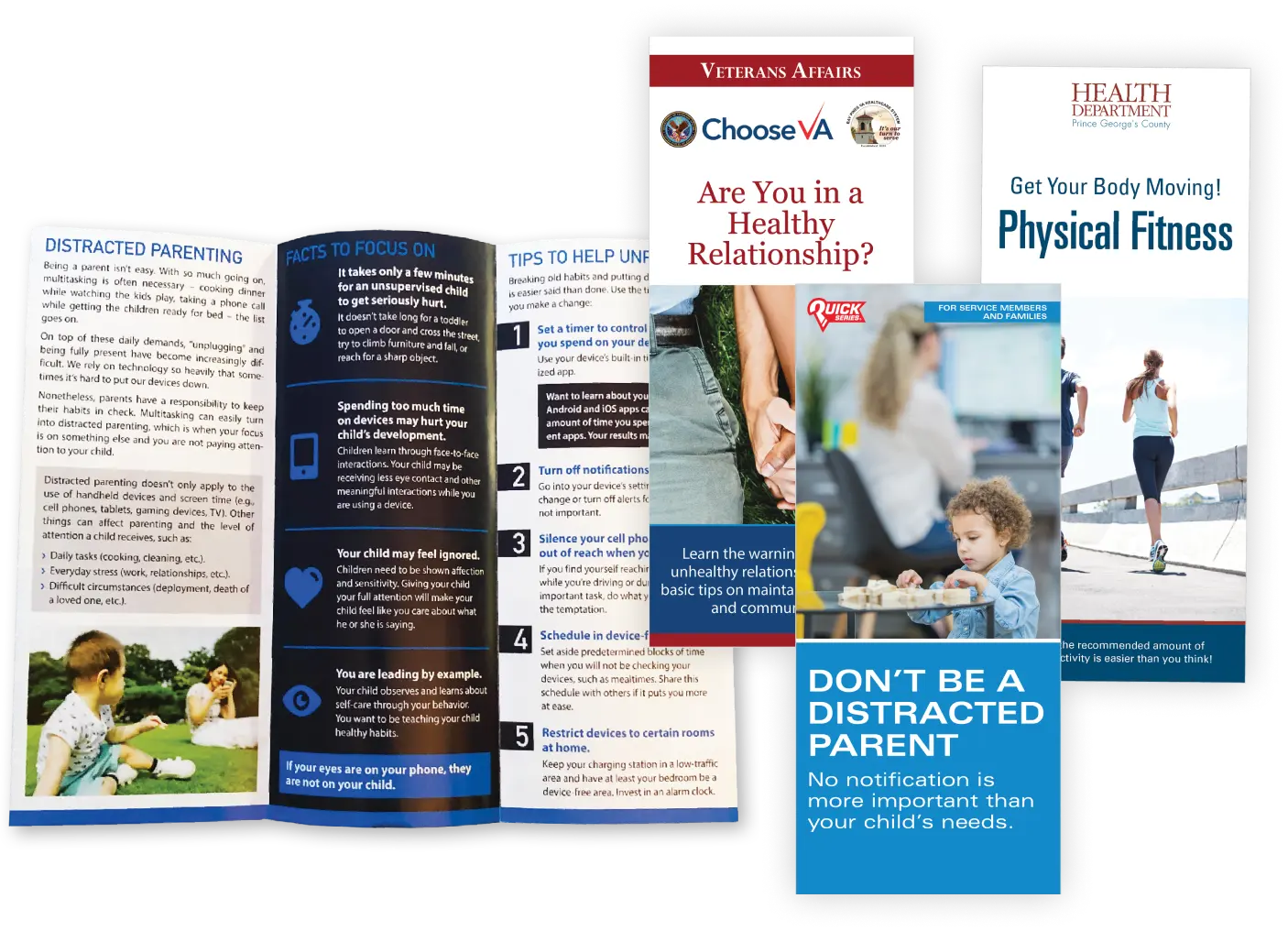 A set of quickseries pamphlets including the covers of the Are you in a healthy relationship VA trifold, the cover and the inside preview of Don’t be a distracted parent for service members and families and get your body moving!